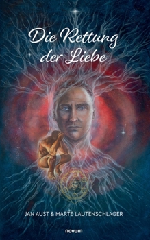 Paperback Die Rettung der Liebe [German] Book