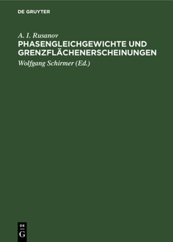 Hardcover Phasengleichgewichte Und Grenzflächenerscheinungen [German] Book