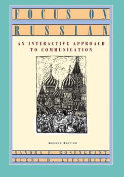 Paperback Focus on Russian: An Interactive Approach to Communication Book