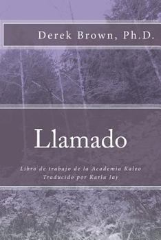 Paperback Llamado: Libro de trabajo de la Academia Kaleo [Spanish] Book