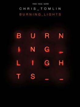 Paperback Chris Tomlin - Burning Lights Book