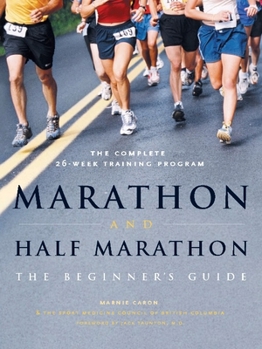 Paperback Marathon and Half-Marathon: The Beginner's Guide Book