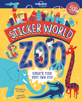 Paperback Lonely Planet Kids Sticker World - Zoo 1 Book