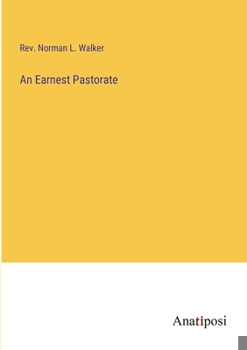 Paperback An Earnest Pastorate Book