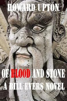 Paperback Of Blood and Stone: A Bill Evers Novel Book