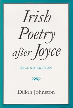 Irish Poetry After Joyce - Book  of the Irish Studies, Syracuse University Press