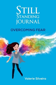 Paperback Still Standing Journal: Overcoming Fear Book