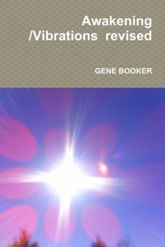 Hardcover Awakening /Vibrations revised Book