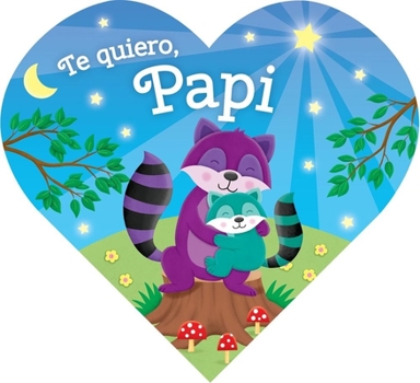 Board book Heart-Shaped BB - I Love Daddy (Spanish) [Spanish] Book