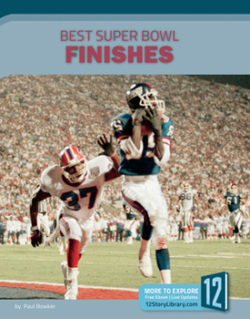 Library Binding Best Super Bowl Finishes Book