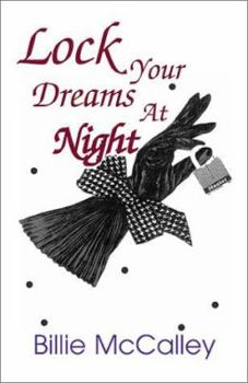 Paperback Lock Your Dreams at Night Book