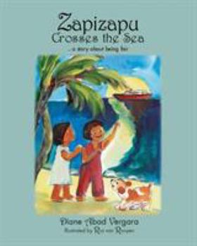 Paperback Zapizapu Crosses the Sea: A Story About Being Fair Book