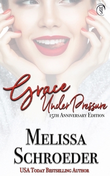 Paperback Grace Under Pressure: 15th Anniversary Edition Book