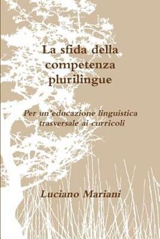 Paperback La sfida della competenza plurilingue [Italian] Book