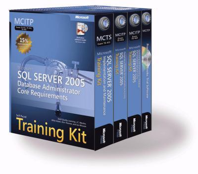 Paperback McItp Self-Paced Training Kit (Exams 70-431, 70-443, 70-444): Microsofta SQL Server 2005 Database Administrator Core Requirements: Microsoft(r) SQL Se Book