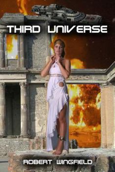 Third Universe - Book #2 of the Dan Provocations