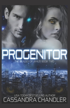 Progenitor - Book #2 of the Blades of Janus