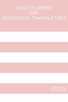 Paperback Book Planner for Translators: Organiser - add your own dates Book