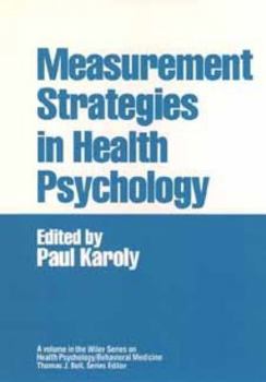 Hardcover Measurement Strategies in Health Psychology (Wiley Series on Health Psychology/Behavioral Medicine) Book