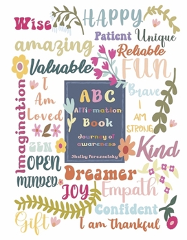 Hardcover ABC Affirmation Book: Journey of Awareness Book