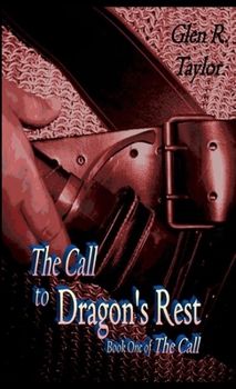 Paperback The Call to Dragon's Rest Paperback Book