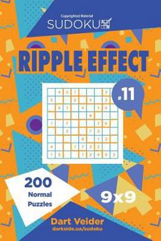 Paperback Sudoku Ripple Effect - 200 Normal Puzzles 9x9 (Volume 11) Book