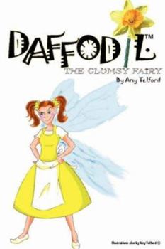 Paperback Daffodil: The Clumsy Fairy Book