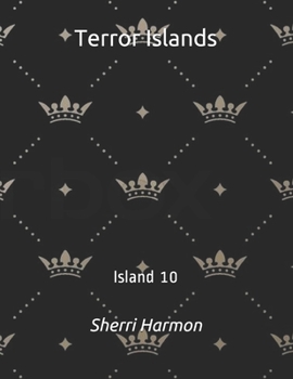 Terror Islands: Island 10