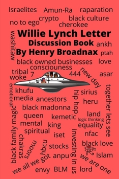 Paperback Willie Lynch Letter: Discussion Book