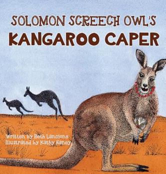 Hardcover Solomon Screech Owl's Kangaroo Caper Book