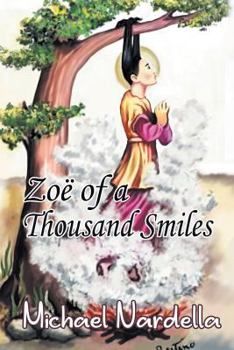 Paperback Zoë of a Thousand Smile Book