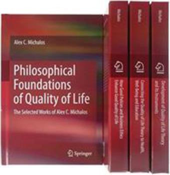 Hardcover The Selected Works of Alex C. Michalos Book