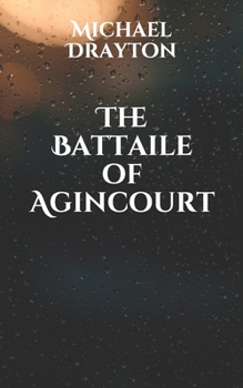 Paperback The Battaile of Agincourt Book