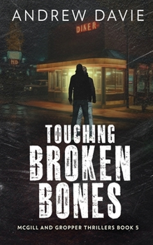 Paperback Touching Broken Bones Book