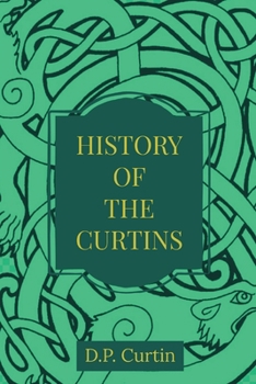 Paperback The History of the Curtins Book