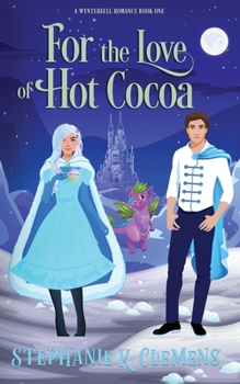 Paperback For the Love of Hot Cocoa Book