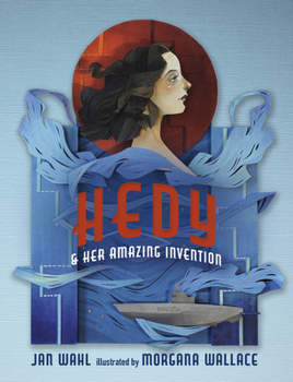 Hardcover Hedy and Her Amazing Invention Book