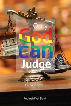 Paperback Only God Can Judge: Revised Edition Book