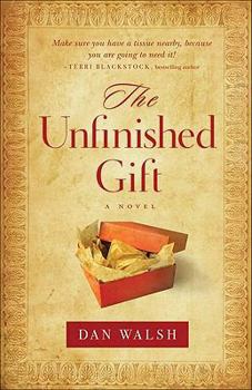 The Unfinished Gift - Book #1 of the Homefront