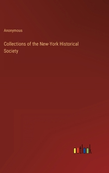 Hardcover Collections of the New-York Historical Society Book