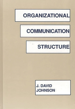 Hardcover Organizational Communication Structure Book