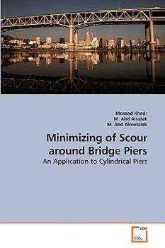 Paperback Minimizing of Scour around Bridge Piers Book