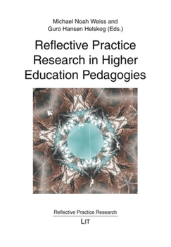 Paperback Reflective Practice Research in Higher Education Pedagogies Book