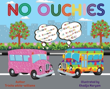 Hardcover No Ouchies [Large Print] Book