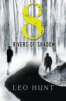 Hardcover Eight Rivers of Shadow Book