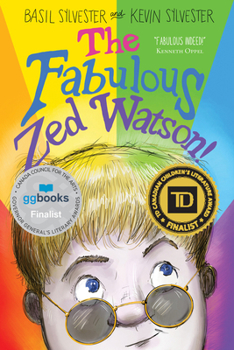 The Fabulous Zed Watson! - Book #1 of the Zed Watson
