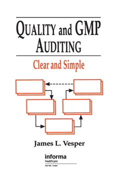 Hardcover Quality and GMP Auditing: Clear and Simple Book