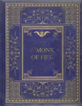 Paperback A Monk of Fife Book