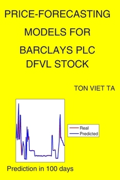 Paperback Price-Forecasting Models for Barclays PLC DFVL Stock Book