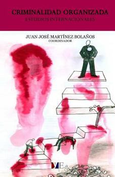 Paperback Criminalidad Organizada: Estudios Internacionales [Spanish] Book